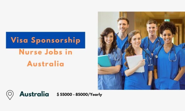 Visa Sponsorship Nurse Jobs in Australia