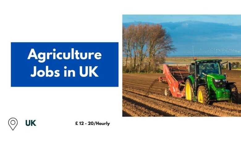 Agriculture Jobs in UK