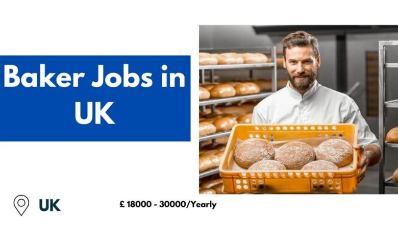 Baker Jobs in UK