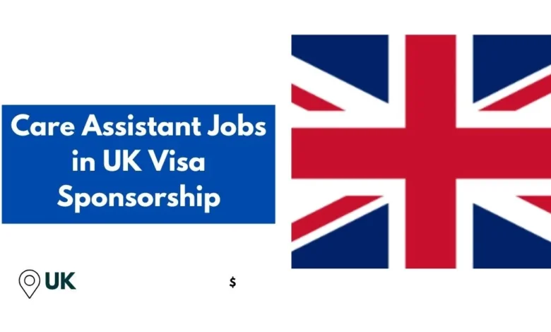 Care Assistant Jobs in UK