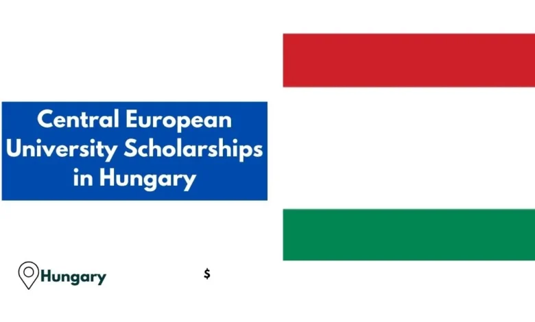 Central European University Scholarships in Hungary