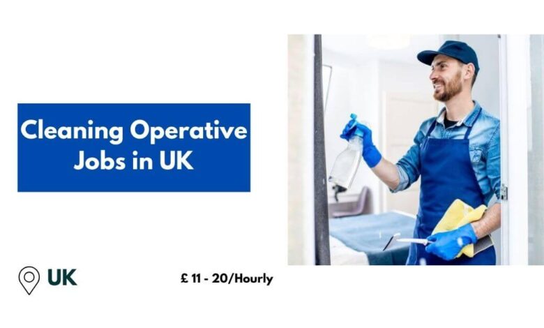 Cleaning Operative Jobs in UK