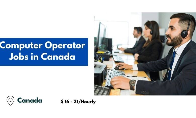 Computer Operator Jobs in Canada