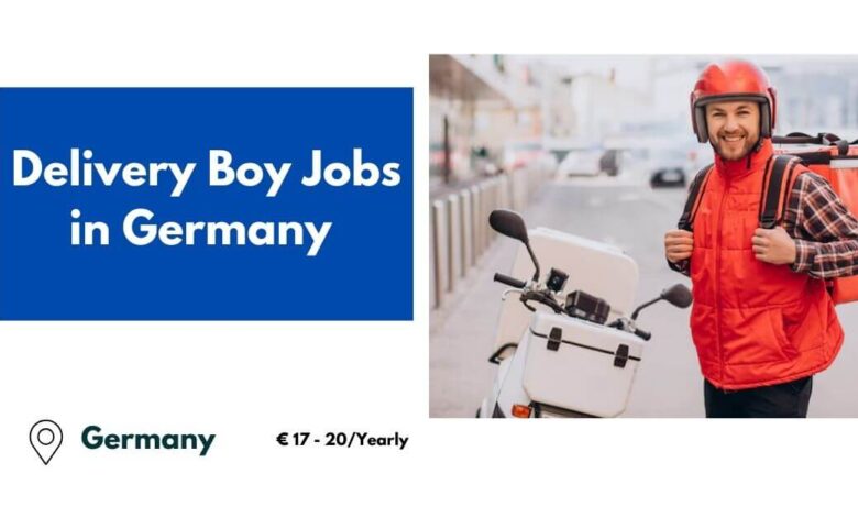 Delivery Boy Jobs in Germany