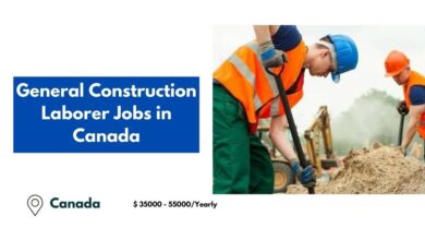 General Construction Laborer Jobs in Canada