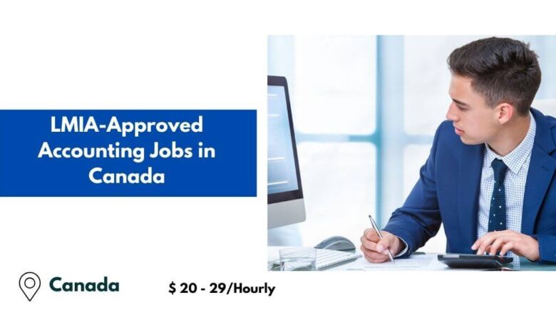 LMIA-Approved Accounting Jobs in Canada