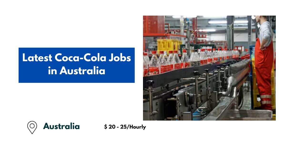 Latest CocaCola Jobs in Australia 2024 Apply Now