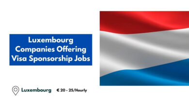 Luxembourg Companies Offering Visa Sponsorship Jobs