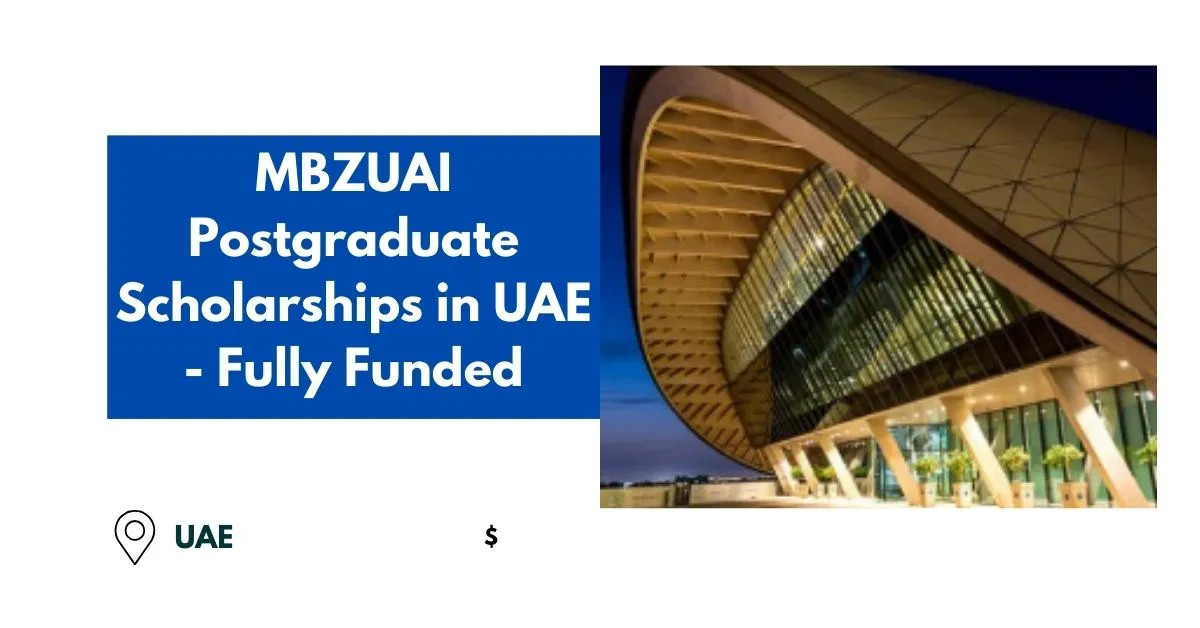 MBZUAI Postgraduate Scholarships in UAE Fully Funded