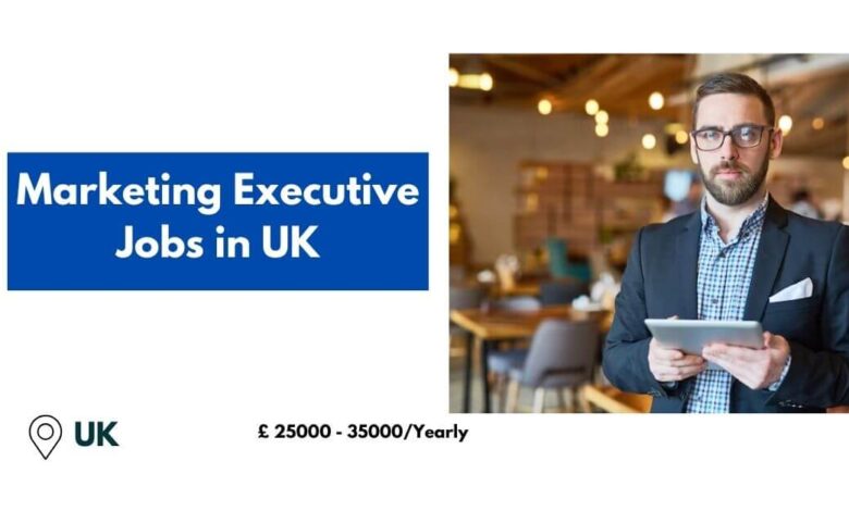 Marketing Executive Jobs in UK