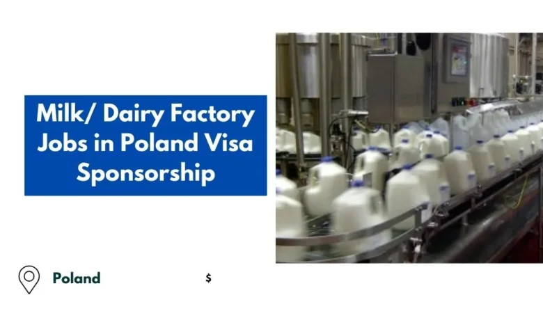 Milk Dairy Factory Jobs in Poland