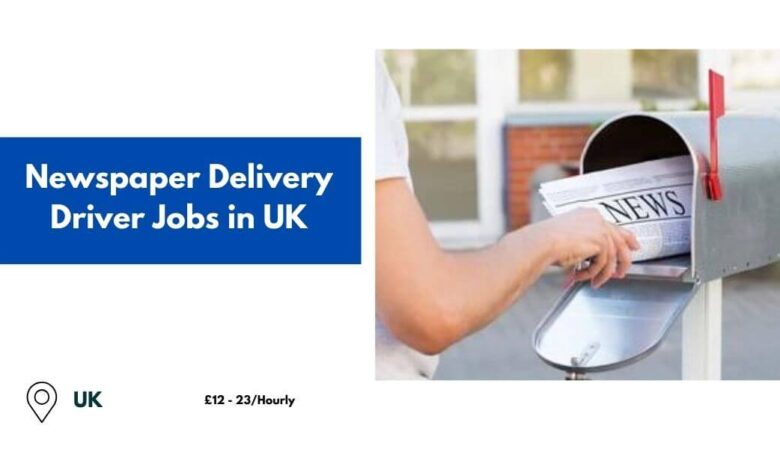 Newspaper Delivery Driver Jobs in UK