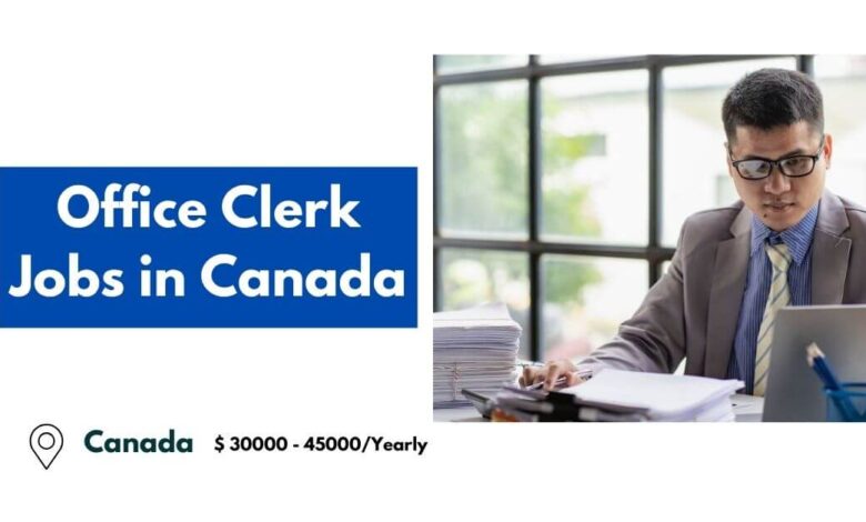 Office Clerk Jobs in Canada