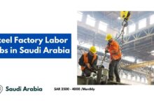 Steel Factory Labor Jobs in Saudi Arabia