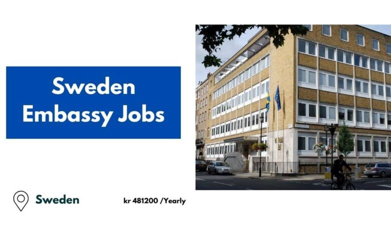 Sweden Embassy Jobs