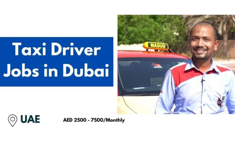 Taxi Driver Jobs in Dubai