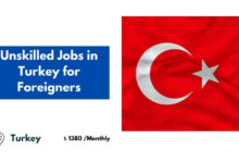 Unskilled Jobs in Turkey for Foreigners