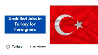 Unskilled Jobs in Turkey for Foreigners