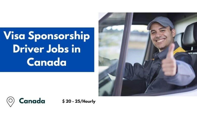 Visa Sponsorship Driver Jobs in Canada