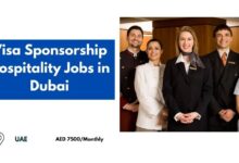 Visa Sponsorship Hospitality Jobs in Dubai