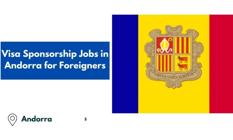 Jobs in Andorra for Foreigners