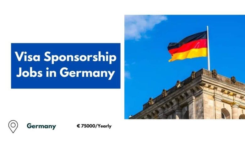 Visa Sponsorship Jobs in Germany