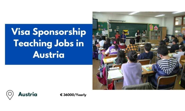 Visa Sponsorship Teaching Jobs in Austria