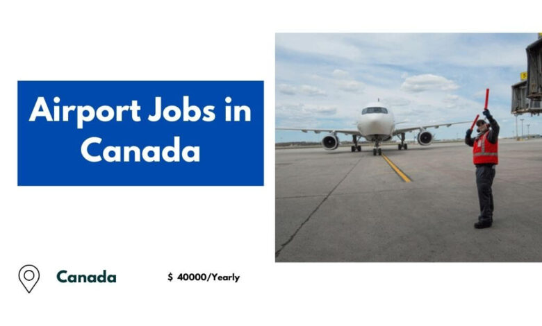 Airport Jobs in Canada