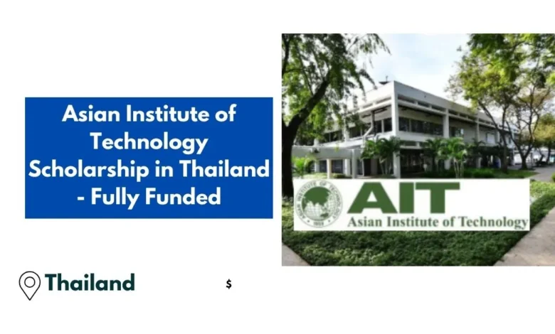 Asian Institute of Technology Scholarship in Thailand