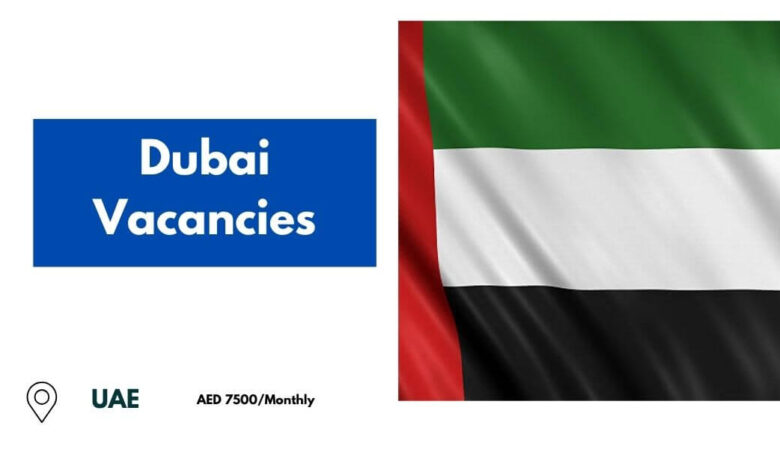 Dubai Vacancies