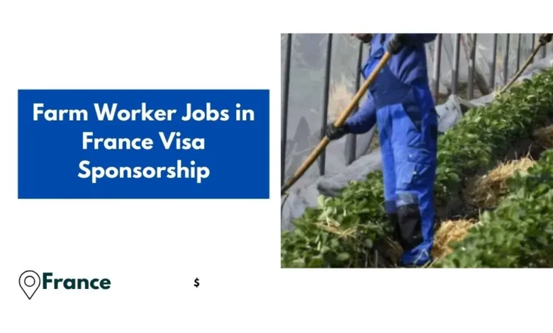 Farm Worker Jobs in France