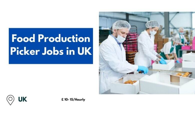 Food Production Picker Jobs in UK