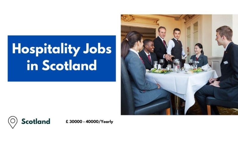 Hospitality Jobs in Scotland