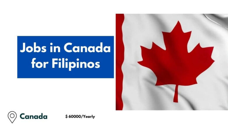 Jobs in Canada for Filipinos