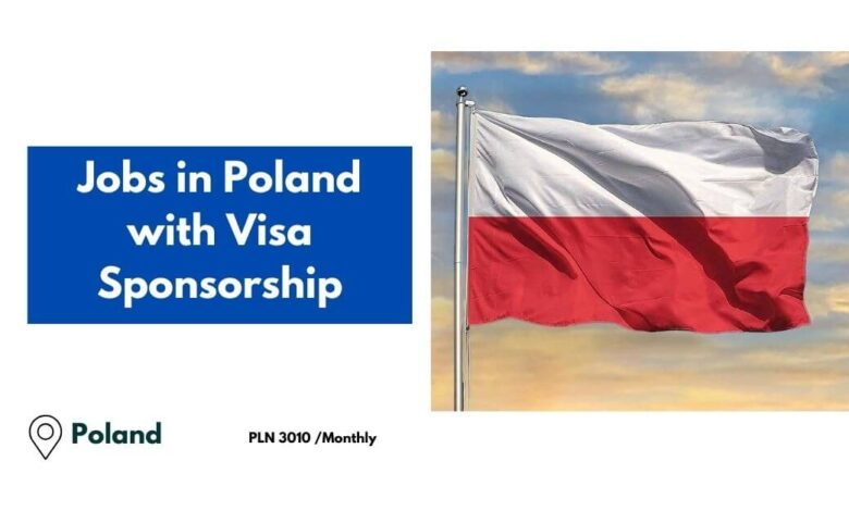 Jobs in Poland with Visa Sponsorship