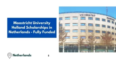 Maastricht University Holland Scholarships in Netherlands