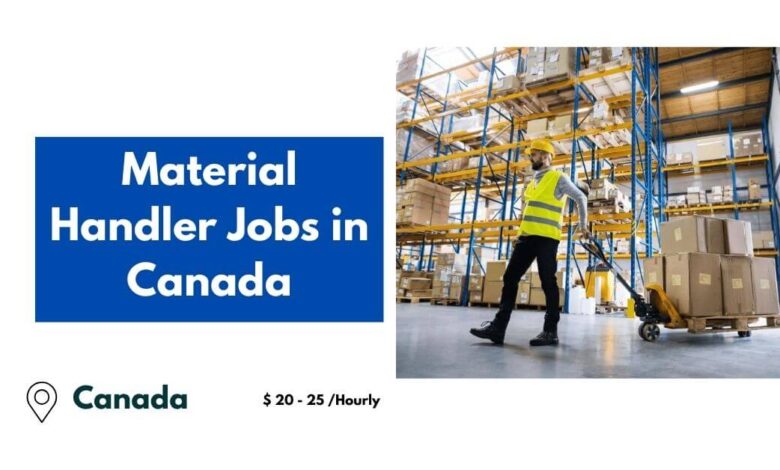 Material Handler Jobs in Canada