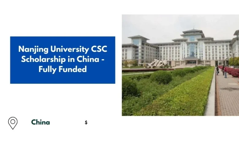 Nanjing University CSC Scholarship in China