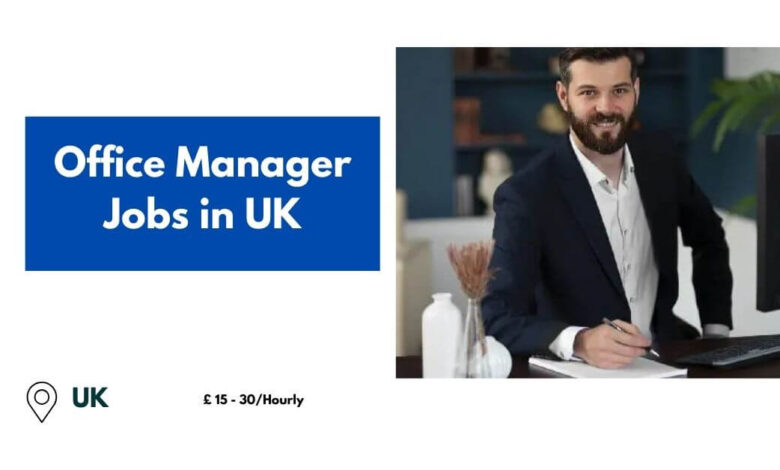 Office Manager Jobs in UK