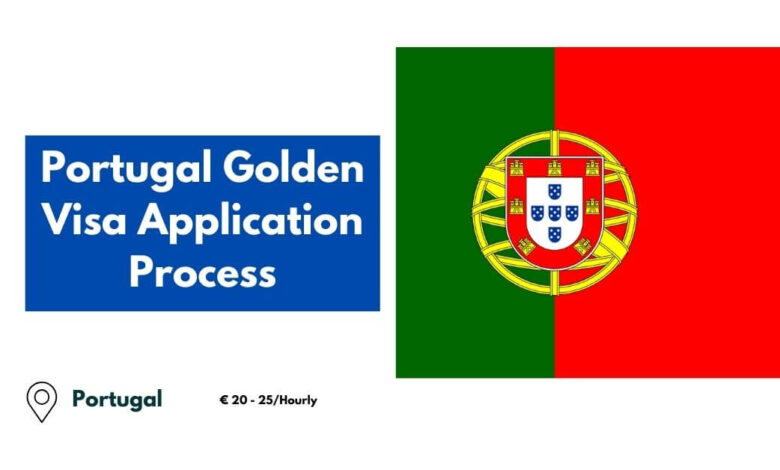 Portugal Golden Visa Application Process