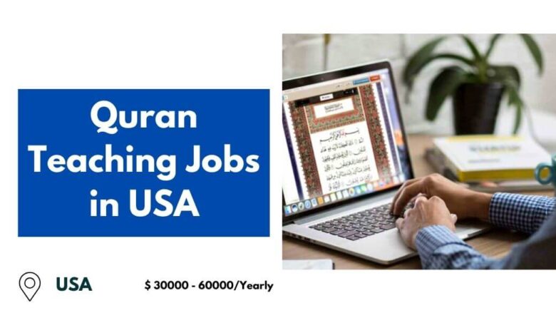 Quran Teaching Jobs in USA