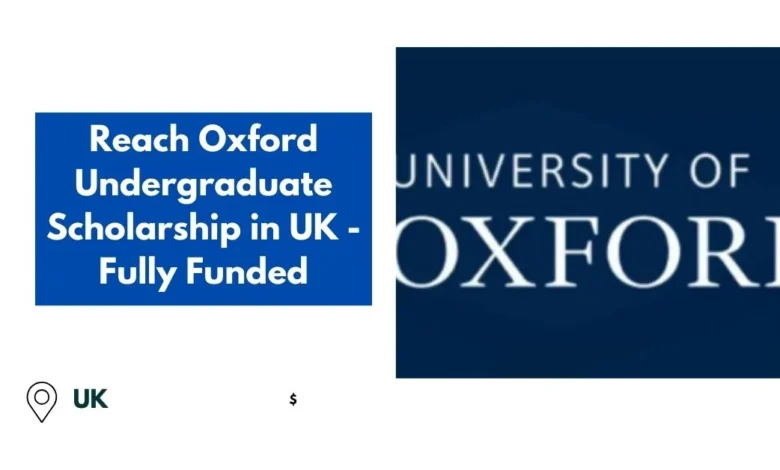 Reach Oxford Undergraduate Scholarship