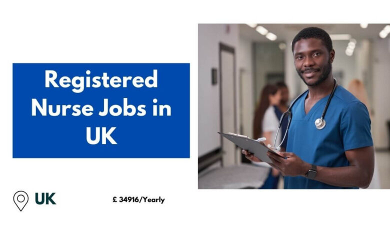 Registered Nurse Jobs in UK