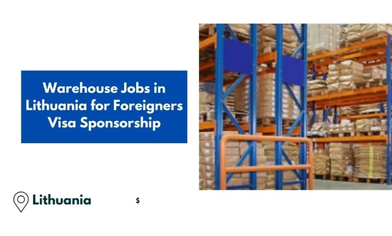 Warehouse Jobs in Lithuania for Foreigner