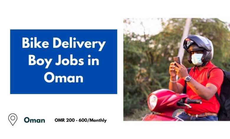 Bike Delivery Boy Jobs in Oman