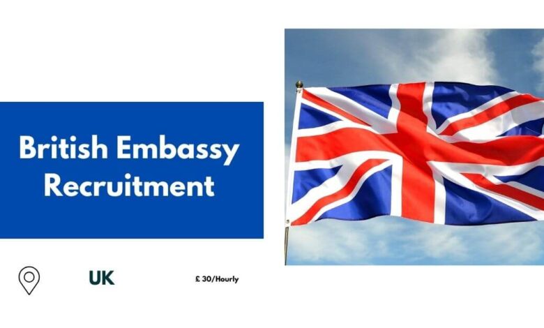 British Embassy Recruitment