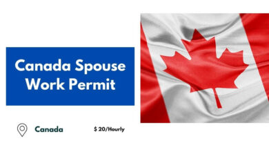 Canada Spouse Work Permit