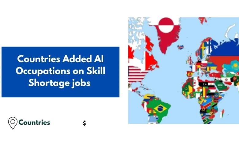 Countries Added AI Occupations on Skill Shortage jobs 