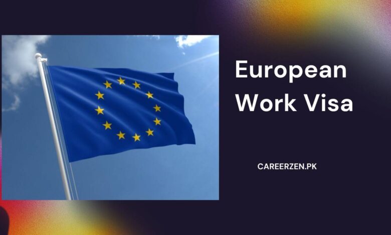 European Work Visa