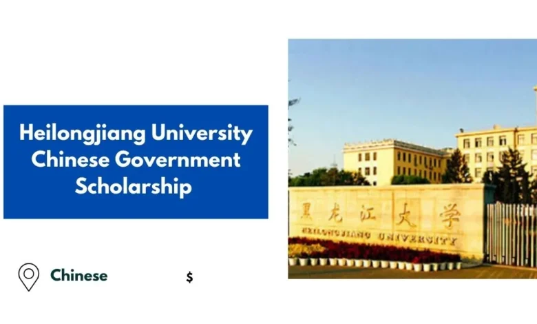 Heilongjiang University Chinese Government Scholarship